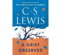 C S Lewis A Grief Observed (Deluxe Edition) (Copertina rigida)