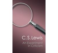 C. S. Lewis An Experiment in Criticism (Tascabile) Canto Classics