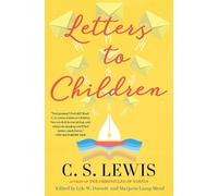 C. S. Lewis C.S. Lewis: Letters to Children (Tascabile) C.S. Lewis Classics