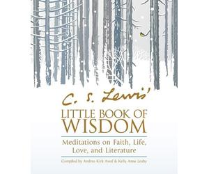 C S Lewis C. S. Lewis' Little Book of Wisdom (Tascabile)