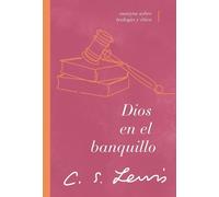 C. S. Lewis Dios en el banquillo (Tascabile)