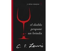 C. S. Lewis El diablo propone un brindis (Tascabile)