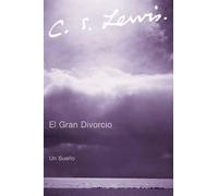 C. S. Lewis El Gran Divorcio (Tascabile)