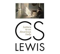 C. S. Lewis Letters to an American Lady (Tascabile)