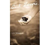C. S. Lewis Los Milagros (Tascabile)