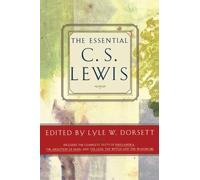 C. S. Lewis Lyle W. Dorsett The Essential C.S. Lewis (Tascabile)