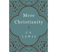 C S Lewis Mere Christianity (Copertina rigida)