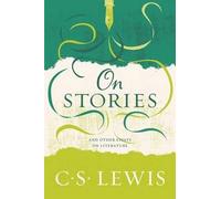 C S Lewis On Stories (Tascabile)