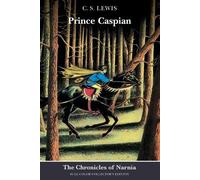 Prince Caspian: Full Color Edition (rpkg): The Classic Fantasy Adventure Series (Official Edition)