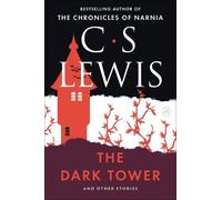 The Dark Tower: And Other Stories