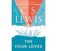 C S Lewis The Four Loves (Tascabile)