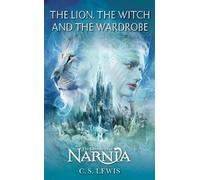 C. S. Lewis The Lion, the Witch, and the Wardrobe (Tascabile)