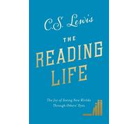 C. S. Lewis The Reading Life (Copertina rigida)