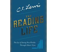 C S Lewis The Reading Life (Copertina rigida)