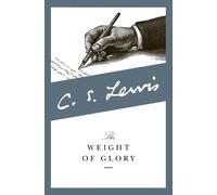 C. S. Lewis Weight of Glory (Tascabile) Collected Letters of C.S. Lewis