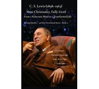 C S Lewis Zacharias Godseagle C. S. Lewis (1898-1963) -Mere (Copertina rigida)