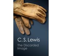 C. S. Lewis's La imagen descartada (Tascabile)