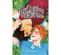 C S MacInnes My American Boyfriend (Tascabile)
