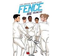 Fence: Rise by Pacat, C. S.