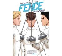 C.S. Pacat Fence Vol. 3 (Tascabile) Fence