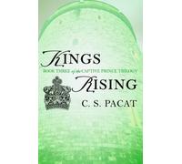C.S. Pacat Kings Rising (Tascabile)