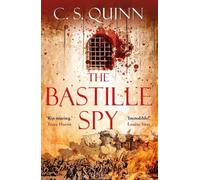 C. S. Quinn The Bastille Spy (Tascabile) A Revolution Spy series