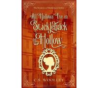 C S Woolley All Hallows' Eve in Stickleback Hollow (Tascabile)