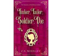 C S Woolley Tinker, Tailor, Soldier, Die (Tascabile)