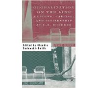 C. Sadowski-Smith Globalization on the Line (Copertina rigida)