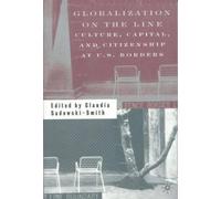 C. Sadowski-Smith Globalization on the Line (Tascabile)