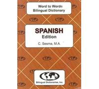 C. Sesma English-Spanish & Spanish-English Word-to-Word Dictionary (Tascabile)