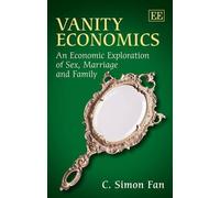 C. Simon Fan Vanity Economics (Copertina rigida)