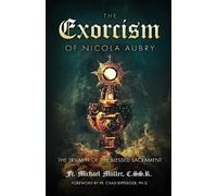 C Ss R Michael Müller The Exorcism of Nicola Aubry (Tascabile)