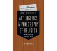 C. Stephen Evan Pocket Dictionary of Apologetics & Philosophy of Rel (Tascabile)