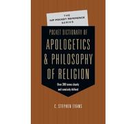 C. Stephen Evan Pocket Dictionary of Apologetics & Philosophy of Rel (Tascabile)