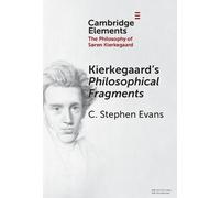 C. Stephen Evans Kierkegaard's Philosophical Fragments (Copertina rigida)
