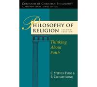 C Stephen Evans Philosophy of Religion (Tascabile)