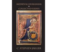 C Stephen Jaeger Medieval Humanism (Tascabile)