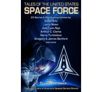 C. Stuart Hardwick Tales of the United States Space Force (Tascabile)