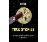 C T Hadavas Lucian, True Stories (Tascabile)