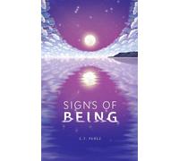 C.T. Perez Signs of Being (Copertina rigida)