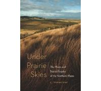 C. Thomas Shay Under Prairie Skies (Tascabile)