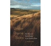 C. Thomas Shay Under Prairie Skies (Tascabile)