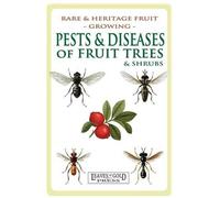 C Thornton Pests and Diseases of Fruit Trees and Shrubs (Tascabile)