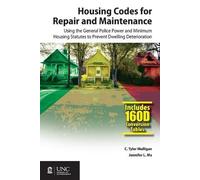 C. Tyler Mulligan Jennifer L. Housing Codes for Repair and Maintena (Tascabile)
