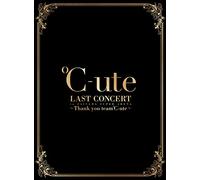 C-Ute - C-Ute Last Concert In Saitama Super Arena -Thank You Team C-Ute-Limite (5 Blu-Ray) [Edizione: Giappone]