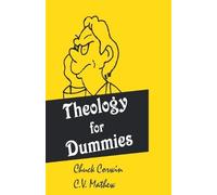 C V Mathew Theology for Dummies (Tascabile)