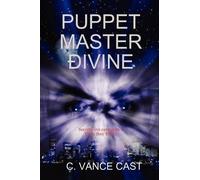C.Vance Cast PUPPET MASTER AEeIVINE (Tascabile)