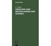 C Velten Märchen Und Erzählungen Der Suaheli (Copertina rigida)