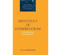 C. W. A. Whitaker Aristotle's De Interpretatione (Copertina rigida)